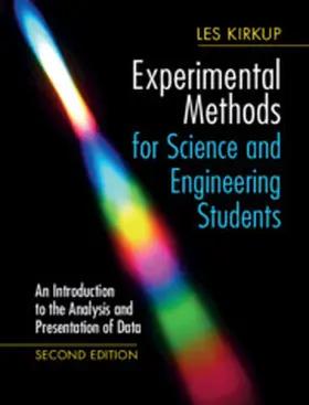 Kirkup | Experimental Methods for Science and Engineering Students | Buch | 978-1-108-41846-1 | sack.de