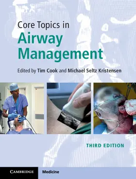 Cook / Kristensen | Core Topics in Airway Management | Buch | 978-1-108-41953-6 | sack.de
