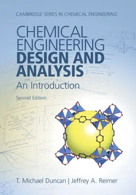 Duncan / Reimer |  Chemical Engineering Design and Analysis | Buch |  Sack Fachmedien