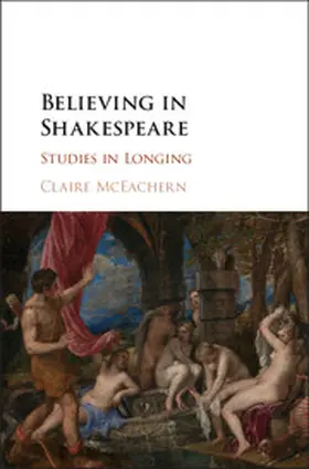 McEachern |  Believing in Shakespeare | Buch |  Sack Fachmedien