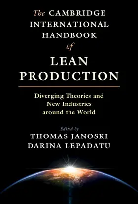 Janoski / Lepadatu |  The Cambridge International Handbook of Lean Production | Buch |  Sack Fachmedien