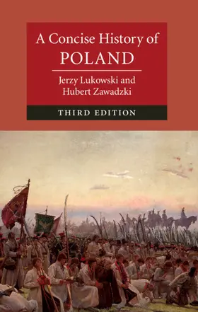 Lukowski / Zawadzki | A Concise History of Poland | Buch | 978-1-108-42436-3 | sack.de