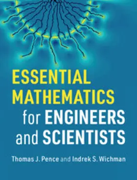 Pence / Wichman | Essential Mathematics for Engineers and Scientists | Buch | 978-1-108-42544-5 | sack.de