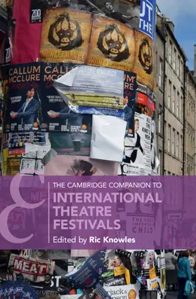 Knowles | The Cambridge Companion to International Theatre Festivals | Buch | 978-1-108-42548-3 | sack.de