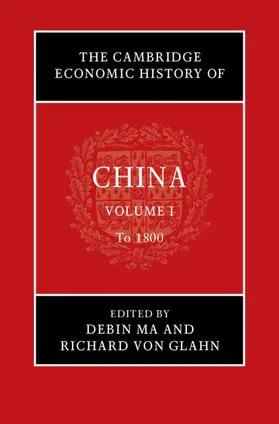 von Glahn / Ma |  The Cambridge Economic History of China | Buch |  Sack Fachmedien