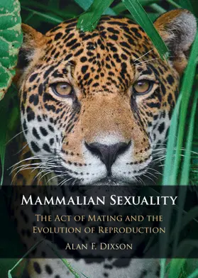 Dixson | Mammalian Sexuality | Buch | 978-1-108-42618-3 | sack.de