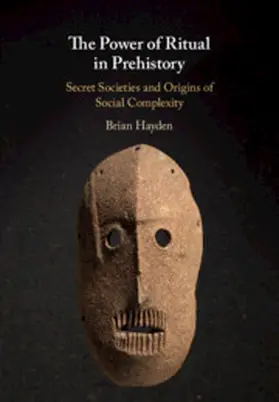 Hayden | The Power of Ritual In Prehistory | Buch | 978-1-108-42639-8 | sack.de
