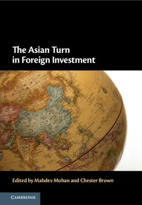 Mohan / Brown |  The Asian Turn in Foreign Investment | Buch |  Sack Fachmedien