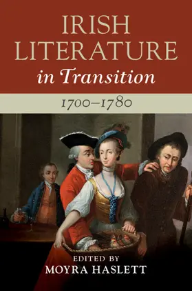 Haslett |  Irish Literature in Transition, 1700-1780: Volume 1 | Buch |  Sack Fachmedien