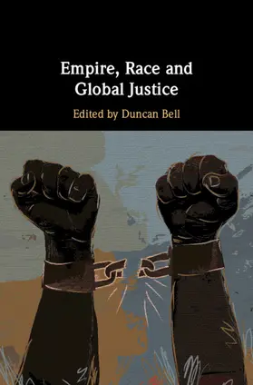 Bell |  Empire, Race and Global Justice | Buch |  Sack Fachmedien