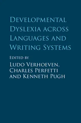 Verhoeven / Perfetti / Pugh |  Developmental Dyslexia across Languages and Writing Systems | Buch |  Sack Fachmedien