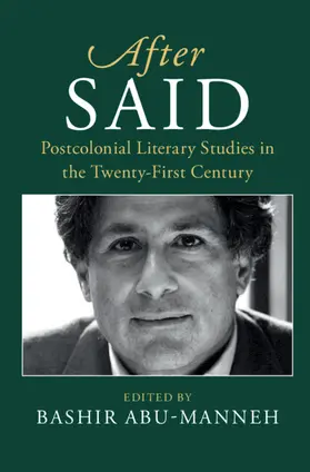 Abu-Manneh | After Said | Buch | 978-1-108-42917-7 | sack.de