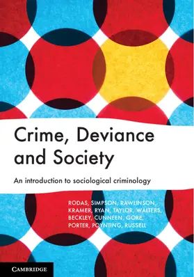 Rodas / Gore / Simpson |  Crime, Deviance and Society | Buch |  Sack Fachmedien