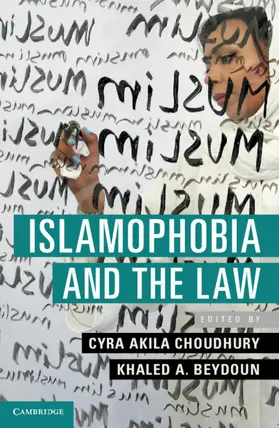 Choudhury / Beydoun |  Islamophobia and the Law | Buch |  Sack Fachmedien