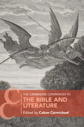 Carmichael |  The Cambridge Companion to the Bible and Literature | Buch |  Sack Fachmedien