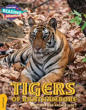 Scott |  Cambridge Reading Adventures Tigers of Ranthambore Gold Band | Buch |  Sack Fachmedien