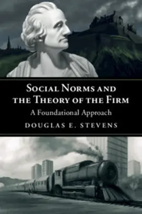 Stevens | Social Norms and the Theory of the Firm | Buch | 978-1-108-43745-5 | sack.de