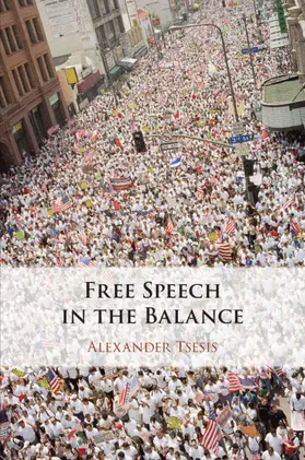 Tsesis |  Free Speech in the Balance | Buch |  Sack Fachmedien