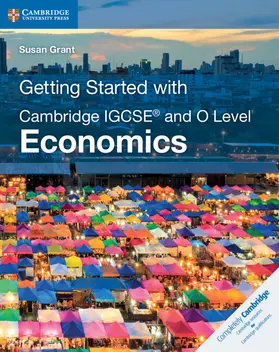 Grant |  Getting Started with Cambridge Igcse(r) and O Level Economics | Buch |  Sack Fachmedien