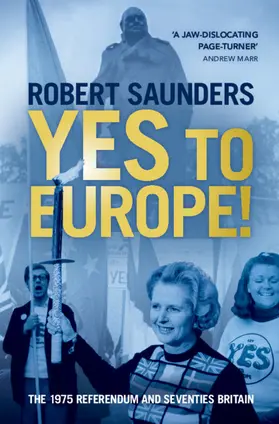 Saunders |  Yes to Europe! | Buch |  Sack Fachmedien