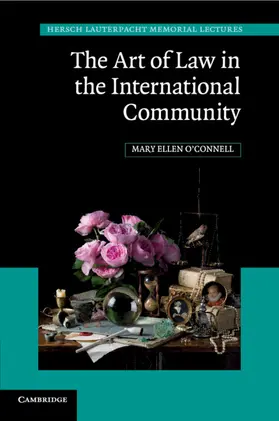 O'Connell |  The Art of Law in the International Community | Buch |  Sack Fachmedien