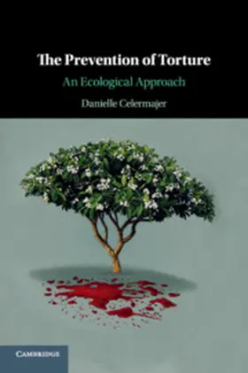Celermajer |  The Prevention of Torture | Buch |  Sack Fachmedien