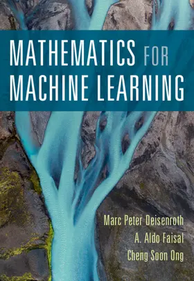 Deisenroth / Faisal / Ong |  Mathematics for Machine Learning | Buch |  Sack Fachmedien