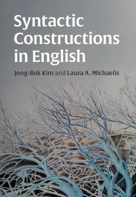 Kim / Michaelis |  Syntactic Constructions in English | Buch |  Sack Fachmedien