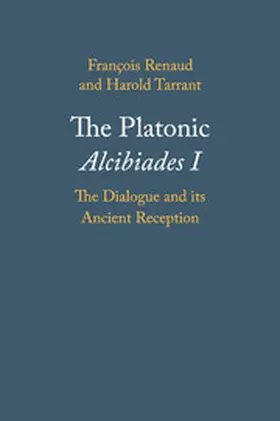 Renaud / Tarrant |  The Platonic Alcibiades I | Buch |  Sack Fachmedien