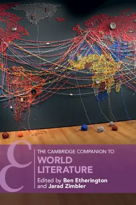 Etherington / Zimbler |  The Cambridge Companion to World Literature | Buch |  Sack Fachmedien