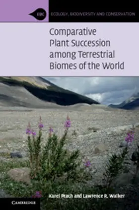 Prach / Walker |  Comparative Plant Succession Among Terrestrial Biomes of the World | Buch |  Sack Fachmedien