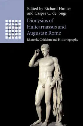 Hunter / de Jonge |  Dionysius of Halicarnassus and Augustan Rome | Buch |  Sack Fachmedien