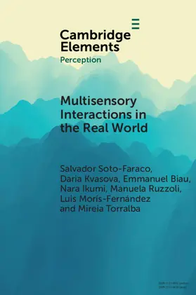 Soto-Faraco / Kvasova / Biau |  Multisensory Interactions in the Real World | Buch |  Sack Fachmedien