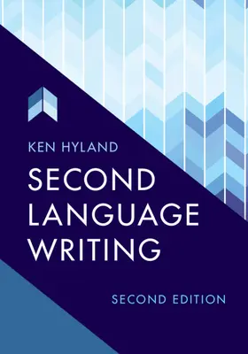 Hyland | Second Language Writing | Buch | 978-1-108-47071-1 | www2.sack.de