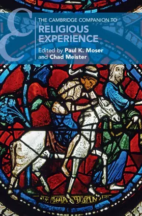 Moser / Meister |  The Cambridge Companion to Religious Experience | Buch |  Sack Fachmedien