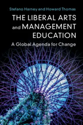 Thomas / Harney |  The Liberal Arts and Management Education | Buch |  Sack Fachmedien