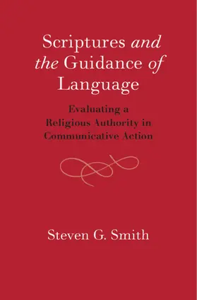Smith | Scriptures and the Guidance of Language | Buch | 978-1-108-47321-7 | www2.sack.de