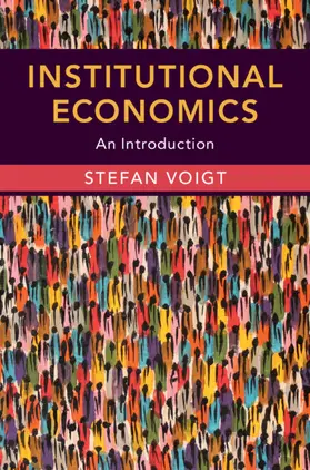 Voigt |  Institutional Economics | Buch |  Sack Fachmedien