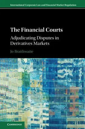 Braithwaite |  The Financial Courts | Buch |  Sack Fachmedien
