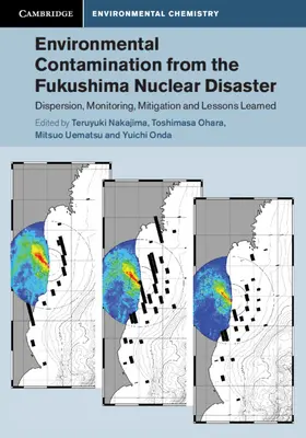 Nakajima / Ohara / Uematsu |  Environmental Contamination from the Fukushima Nuclear Disaster | Buch |  Sack Fachmedien