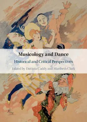 Caddy / Clark |  Musicology and Dance | Buch |  Sack Fachmedien