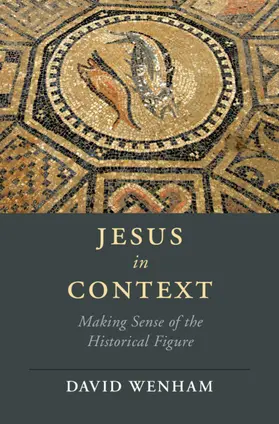 Wenham |  Jesus in Context | Buch |  Sack Fachmedien