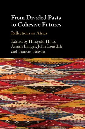 Hino / Langer / Lonsdale |  From Divided Pasts to Cohesive Futures | Buch |  Sack Fachmedien
