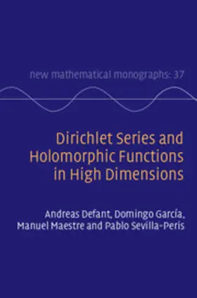 Defant / García / Maestre |  Dirichlet Series and Holomorphic Functions in High Dimensions | Buch |  Sack Fachmedien