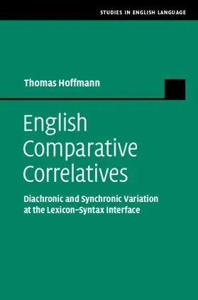 Hoffmann |  English Comparative Correlatives | Buch |  Sack Fachmedien
