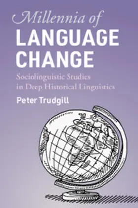 Trudgill | Millennia of Language Change | Buch | 978-1-108-47739-0 | sack.de