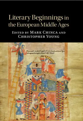 Chinca / Young |  Literary Beginnings in the European Middle Ages | Buch |  Sack Fachmedien