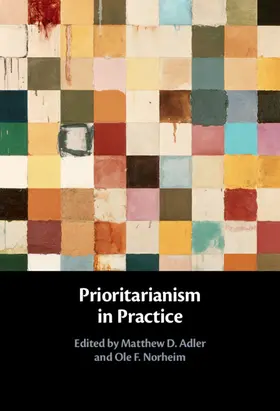Adler / Norheim |  Prioritarianism in Practice | Buch |  Sack Fachmedien