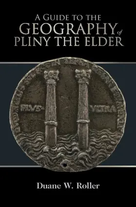 Roller |  A Guide to the Geography of Pliny the Elder | Buch |  Sack Fachmedien