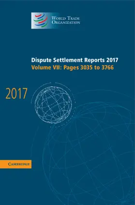 Dispute Settlement Reports 2017 | Buch | 978-1-108-48288-2 | sack.de